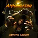 CD Annihilator - Ballistic Sadistic 2020