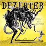 CD Dezerter - Wiekszy Zjada Mniejszego