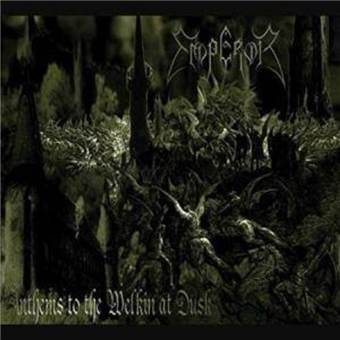 CD Emperor - Anthems To The Welkin At Dusk