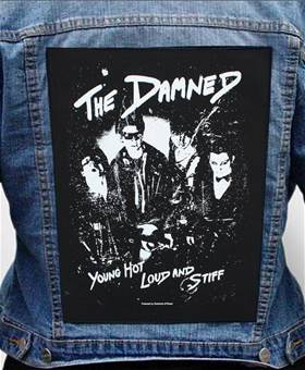Nášivka na bundu The Damned - Young, Hot, Loud And Stiff