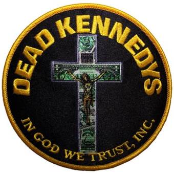 Nášivka - Nažehlovačka Dead Kennedys - In God We Trust