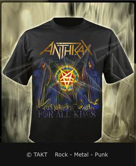 Tričko Anthrax - For All Kings