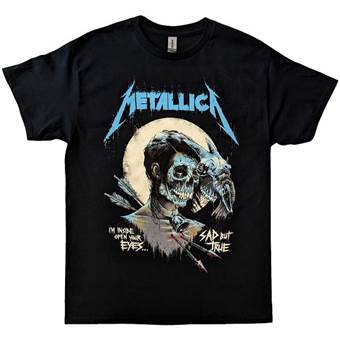 Tričko Metallica - Sad But True - Poster