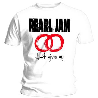 Tričko Pearl Jam - Dont Give Up White