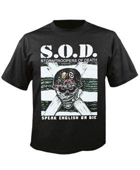 Tričko Stormtroopers Of Death - Speak English or Die S. O. D.