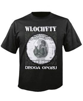 Tričko Wlochaty - Droga Oporu