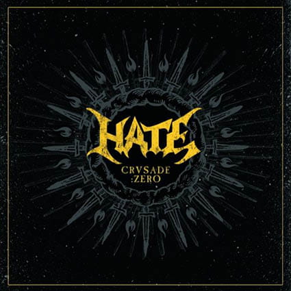 CD Hate - Crusade:zero Digipak 2015