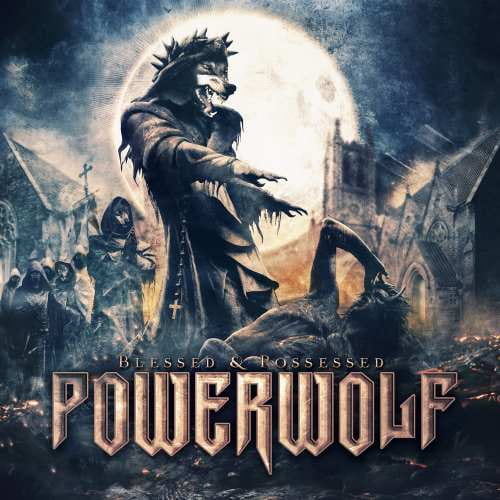 CD Powerwolf - Blessed Possessed - 2015