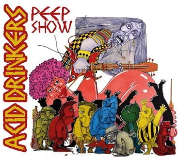 CD Acid Drinkers - Peep Show Digipack - 2016